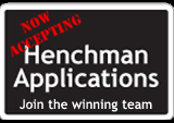 Now Accepting Henchman Applications