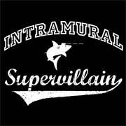 Intramural Supervillain