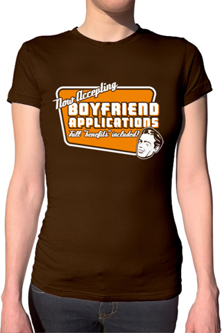 Now Accepting Boyfriend Applications Ladies T-Shirt