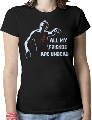 All My Friends Are Undead Ladies Organic T-Shirt