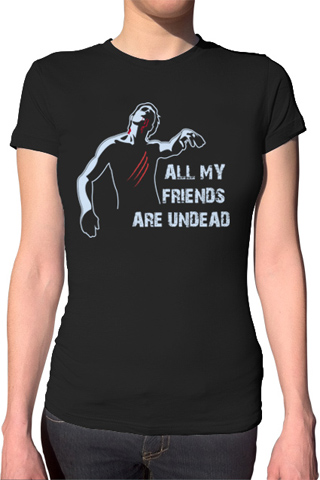 all my friends are undead zombie t-shirt