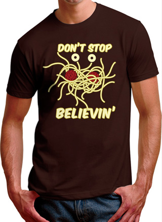 Don't Stop Believin Flying Spaghetti Monster Mens T-Shirt