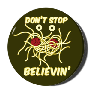 Don't Stop Believin Flying Spaghetti Monster Magnet