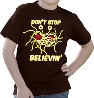 Don't Stop Believin Flying Spaghetti Monster Kids T-Shirt