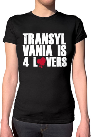 Transylvania Is For Lovers Ladies T-Shirt