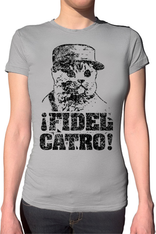 Fidel Catro Ladies T-Shirt