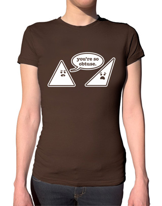 Ex-Boyfriend  	 :: You're So Obtuse T-Shirt