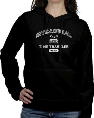 Intramural Time Traveler Ladies Hooded Sweatshirt