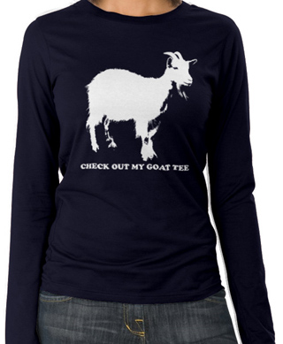 Check Out My Goat Tee Ladies Long Sleeve T-Shirt