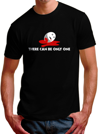 There Can Be Only One Mens T-Shirt